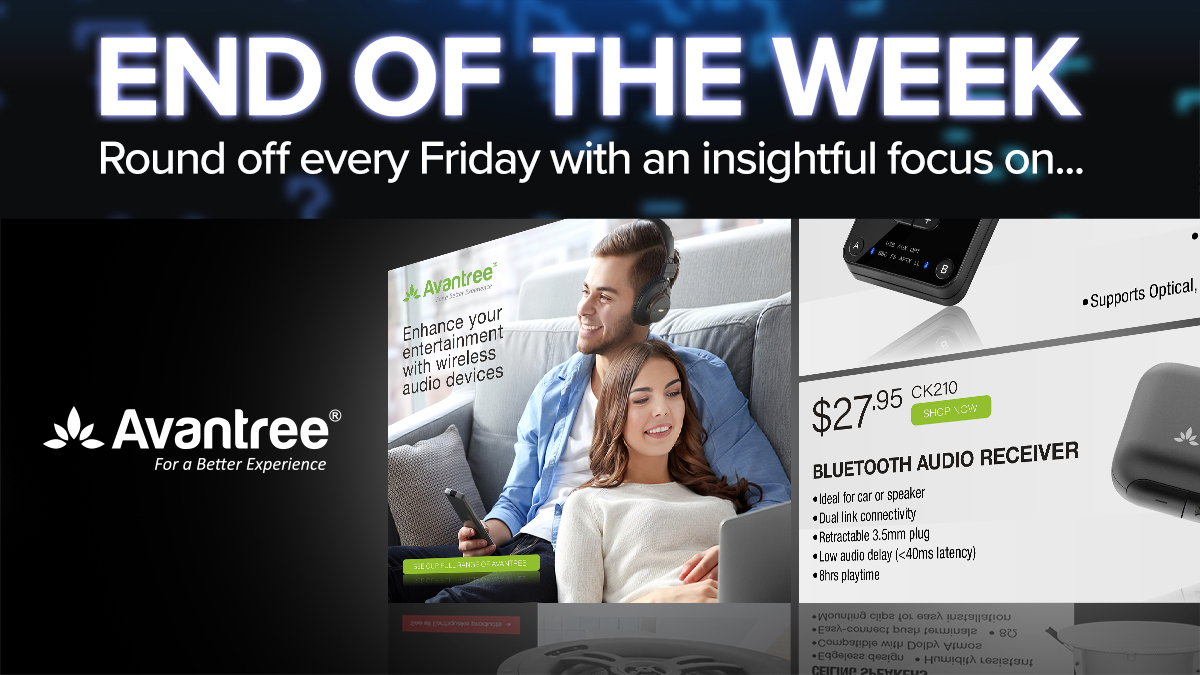 End of the Week - 20210611 Avantree